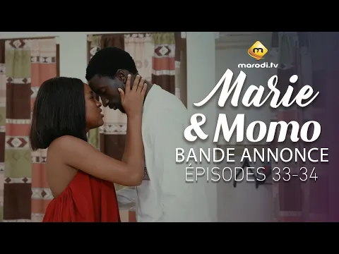 Video Thumbnail: Série - Marie & Momo - Episodes 33 - 34 - Bande annonce