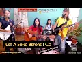 Download Lagu JUST A SONG BEFORE I GO (csn)cover by FranzRhytm (father daughters \u0026 son)