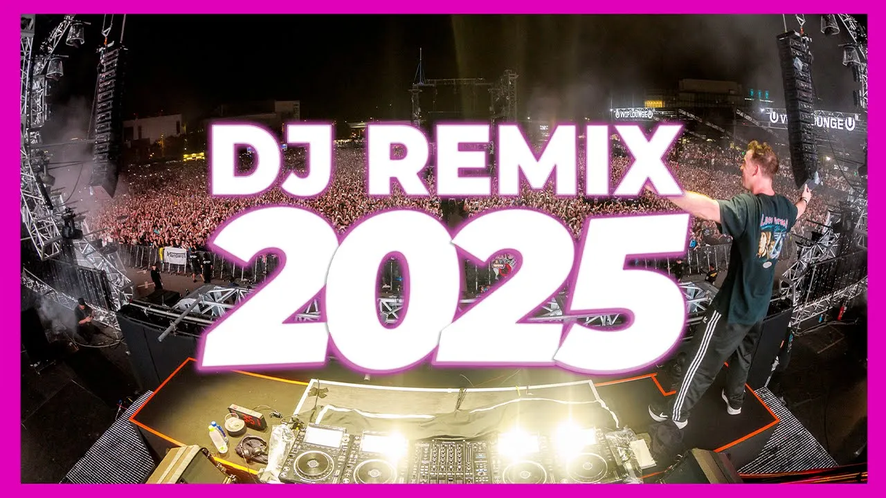 DJ REMIX 2025 - Remixes & Mashups of Popular Songs 2025 | DJ Remix Club Music Disco DJ Mix 2024