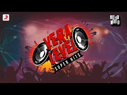 Download MP3 Vera Level Super Hits - Jukebox | Latest Tamil Songs 2019 | Tamil Hit Songs