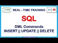 Class - 6 SQL DML Commands INSERT UPDATE DELETE SQL and PLSQL real-time training
