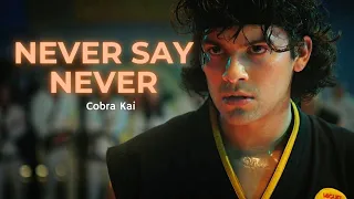 Cobra Kai Never Say Never 