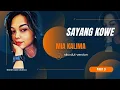 Download Lagu Sayang Kowe - Mia Kalima - #udanesoyoderes #safirainema