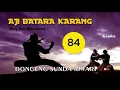 Download Lagu AJI BATARA KARANG 84
