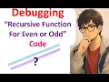 find even odd using recursive function