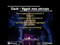 Download Lagu STORY WA SLANK - NGGAK MAU PERCAYA