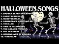 Download Lagu Spooky Scary Skeletons Playlist 💀 Best Halloween Songs 🎃 Halloween Music Playlist