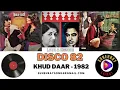 DISCO 82 | LATA MANGESHKAR , KISHORE KUMAR | KHUD DAAR - 1982
