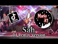 DJ SAH - SARAH SUHAIRI \u0026 ALFIE ZUMI || REMIX VERSION || #fypシ TikTok VIRAL