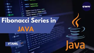 Fibonacci Series in JAVA CWV Tamil codewithvithu