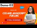 Salesforce LWC Demo 02 Css And Javascript For LWC Tutorial fo r Beginners