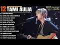 Download Lagu Tami Aulia Full Album - Tentang Rindu | Cover Akustik Terbaik 2025