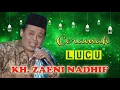 Download Lagu CERAMAH LUCU KH  ZAENI NADHIF - TEGAL