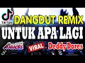 Download Lagu Untuk Apa Lagi - Deddy Dores !!! Karaoke Spesial Tembang Kenangan