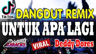 untuk apa lagi deddy dores karaoke spesial tembang kenangan