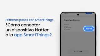 SmartThings: Cómo conectar un dispositivo Matter | Samsung