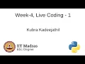 Week-4 Live Coding-1