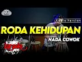 Download Lagu RODA KEHIDUPAN KARAOKE NADA COWOK / PRIA VERSI KOPLO HIGH QUALITY AUDIO CLARITY