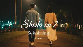 sheila on 7 sekali lagi romantic pop cover