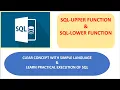 What is SQL-LOWER UPPER Function Learn Practical Execution Learn for