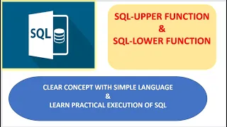 What is SQL-LOWER UPPER Function Learn Practical Execution Learn for