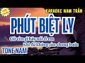 Download Lagu Karaoke Phút Biệt Ly (Lý Hải) Tone Nam | Nam Trân