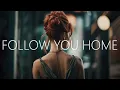Far Out & Nikademis - Follow You Home (Lyrics) feat. Sarah De Warren