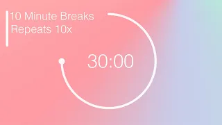 Pastel 30 Minute Timer With 10 Minute Breaks Pomodoro Technique Study And Focus Timer 