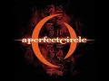 4. Judith - A Perfect Circle