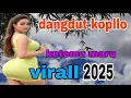 Lagu Dangdut Tarling koplo viral 2025.bass super pulen bikin candu