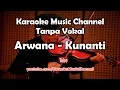 Download Lagu Arwana Kunanti (karaoke version)