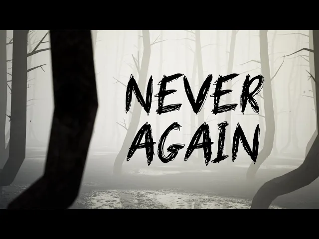 Never Again - Official Trailer