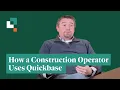 How a Construction Operator Uses Quickbase