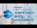 Training and Assessment Webinar - Competency-Based Assessment