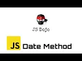 045 JavaScript Date Method JS Dojo Myanmar Version