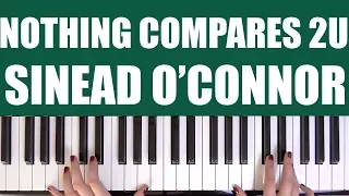 Download HOW TO PLAY: NOTHING COMPARES 2U - SINEAD O'CONNOR MP3