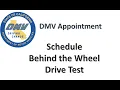 How to book DMV Behind the wheel Appointment Online Schedule DMV Drive test appointment