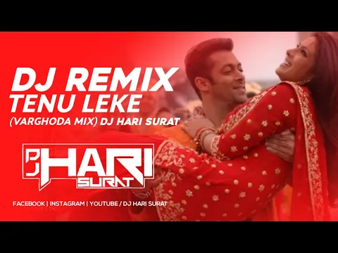 Download MP3 Tenu Leke  | Varghoda Mix | Retro Mix |Remix DJ HARI SURAT