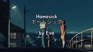 Download Homesick / Eve (Jp/Rom/Eng Sub) MP3