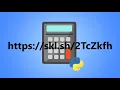 Lets Build Python Calculator - Update IMPORTANT
