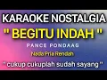 Download Lagu Pance Pondaag - Begitu Indah Karaoke Nada Pria