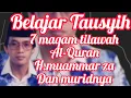 Download Lagu Tausyih lengkap teks~Muammar ZA || Belajar maqam tilawah  Al-Qur'an #hmuammarza#tilawah