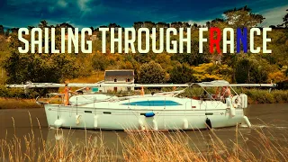 Sailing Through The Middle of France | Series Trailer