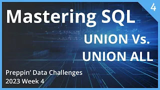 Mastering SQL A Step-by-Step Guide to Preppin Data 2023 Week 4