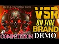 Download Lagu new vsr brand demo👿 dj competition horn mix 💥ON FIRE 🔥 dj Narendra edit 👹