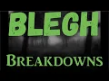 Download Lagu A LIST OF BLEGH BREAKDOWNS