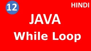 While loop in java Part - 12 Java Tutorial Tech Talk Tricks