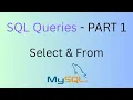 SQL Basics Learn SELECT and FROM in 10 Minutes
