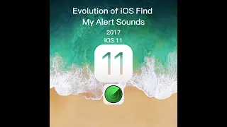 Evolution Of IOS Find My Alert Sounds 