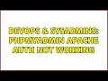 DevOps SysAdmins phpmyadmin apache auth not working